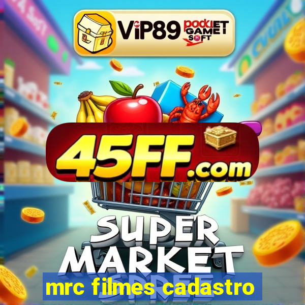 mrc filmes cadastro